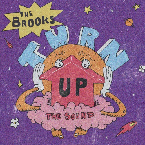 the brooks,anyday now,turn up the sound,musique,funk,canada,montreal