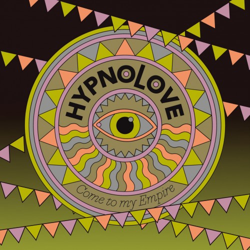 Hypnolove - Come To My Empire (cover).jpg